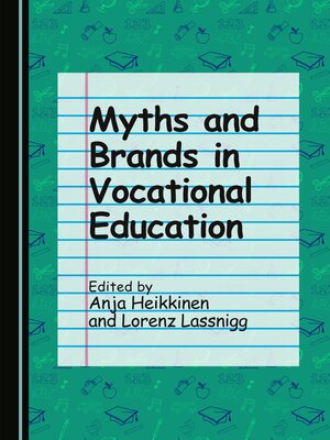 cover image of Myths and Brands in Vocational Education